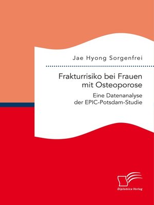 cover image of Frakturrisiko bei Frauen mit Osteoporose